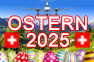 Ostern 2025